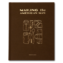 Making the American Man documentary Coffee Table Book